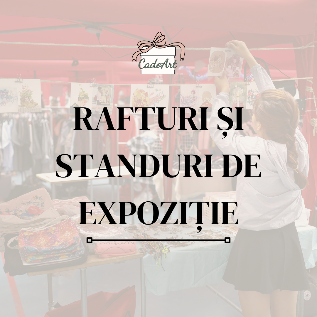 Rafturi și standuri de expoziție - CadoArt